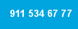 911 534 67 77